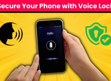 Secure Your Smartphone with Voice Lock